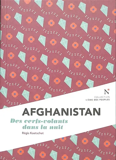 Afghanistan : des cerfs-volants dans la nuit