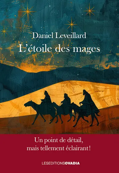 L'étoile des mages : un point de détail, mais tellement éclairant !