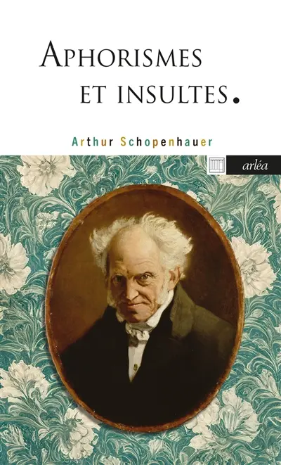 Aphorismes et insultes