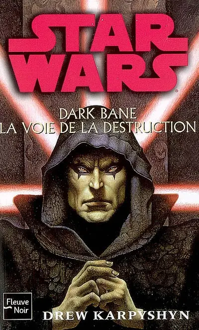 Dark Bane. La voie de la destruction