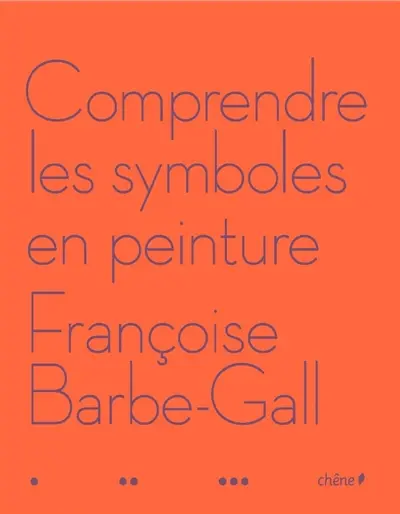 Comprendre les symboles en peinture