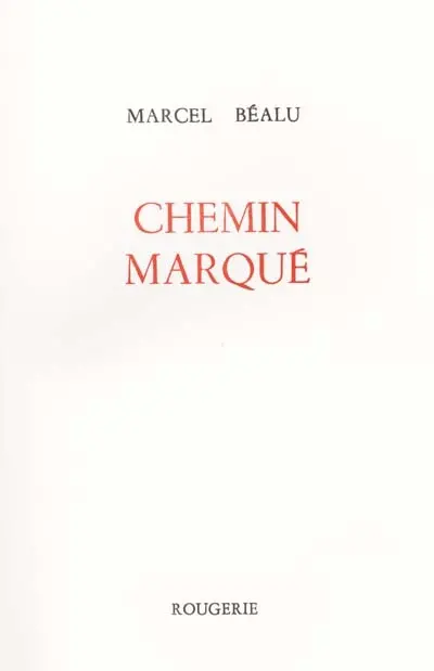 Chemin marqué