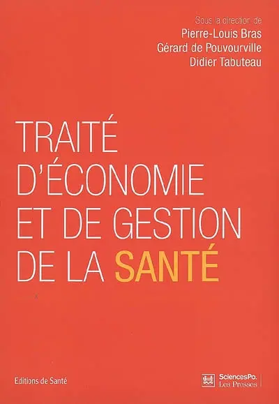Traité d'économie et de gestion de la santé