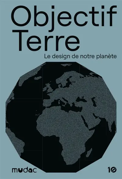 Objectif Terre : le design de notre planète