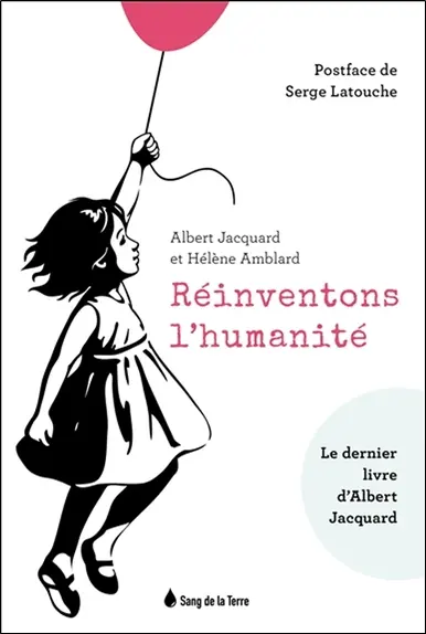 Réinventons l'humanité