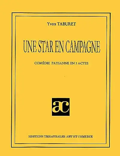 Une star en campagne