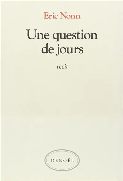 Une Question de jours