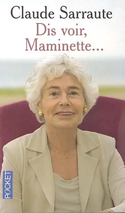 Dis voir, Maminette