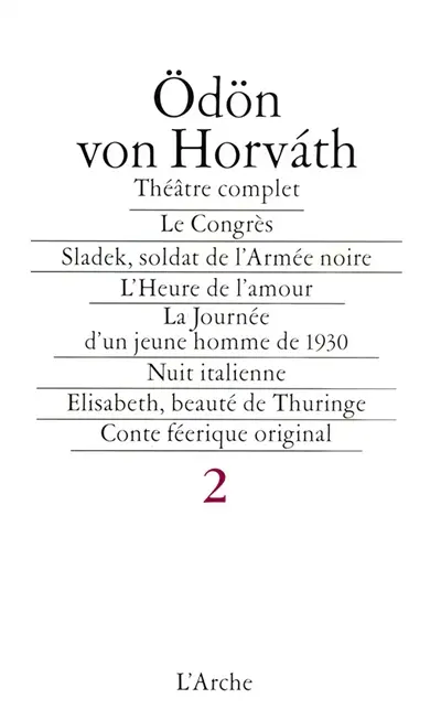 Théâtre complet. Vol. 2