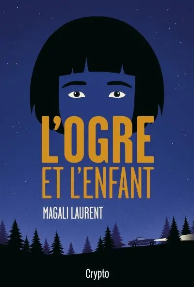L'ogre et l'enfant