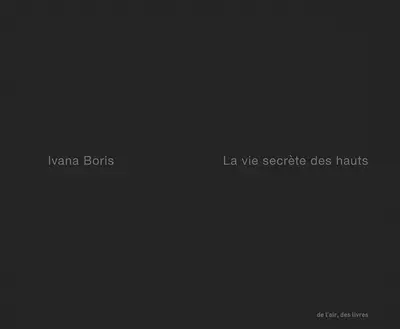 La vie secrète des hauts