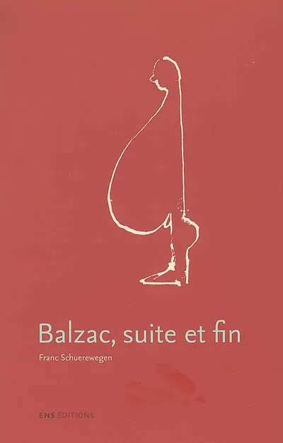 Balzac, suite et fin