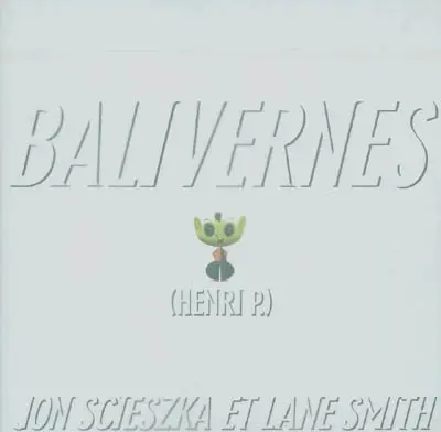 Balivernes : Henri P.