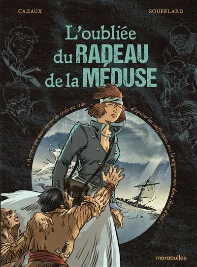 L'oubliée du radeau de la Méduse