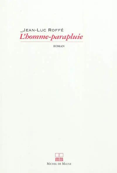 L'homme-parapluie