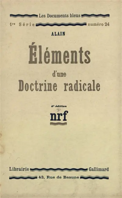 Eléments d'une doctrine radicale
