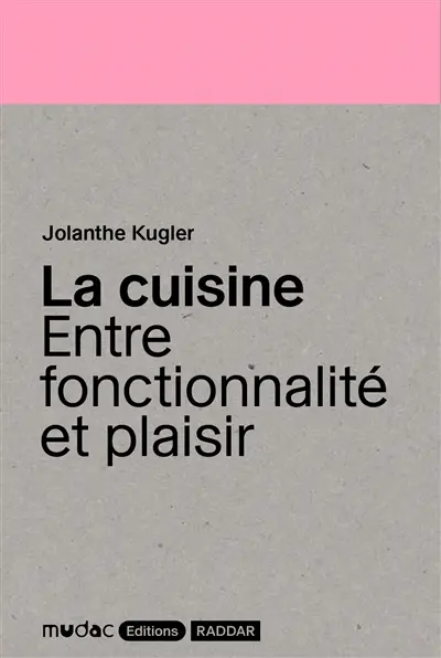 La cuisine : entre fonctionnalité et plaisir