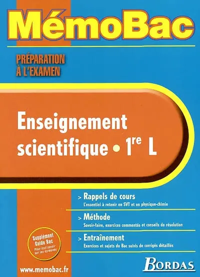 Enseignement scientifique : 1re L : rappels de cours, méthode, entraînement