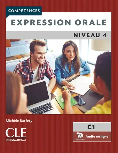 Expression orale : niveau 4, C1