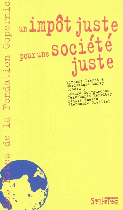 Un impôt juste... pour société juste