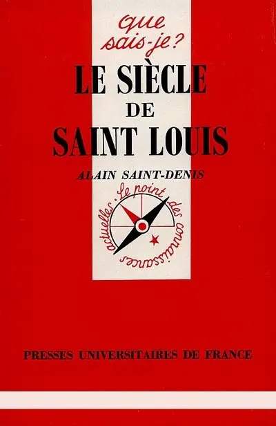 Le Siècle de Saint Louis
