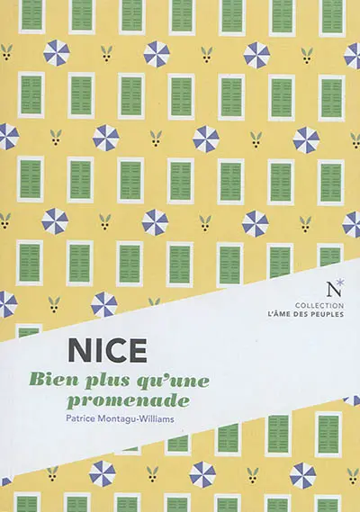 Nice : bien plus qu'une promenade