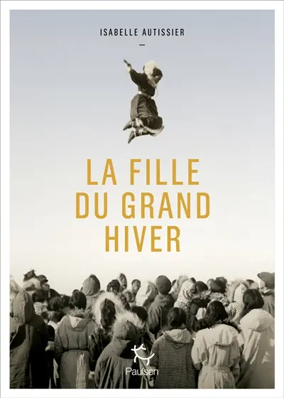 La fille du grand hiver