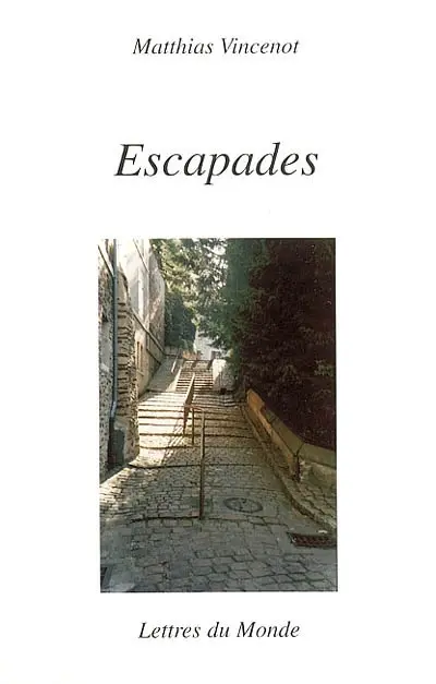 Escapades