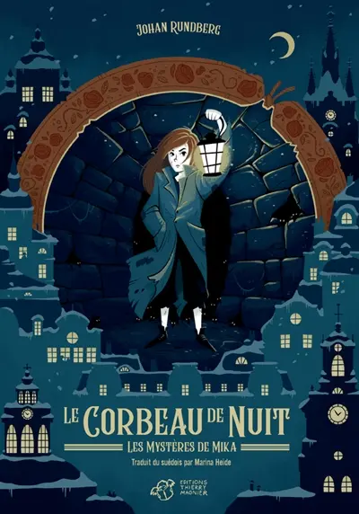 Les mystères de Mika. Le corbeau de nuit