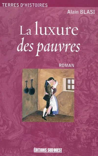 La luxure des pauvres
