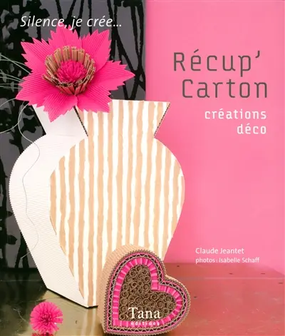 Récup' carton : créations déco