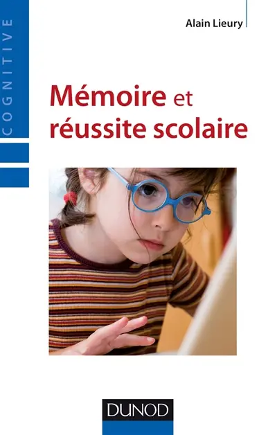 Mémoire et apprentissages scolaires