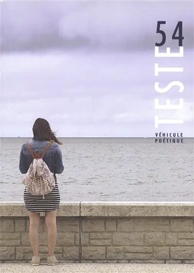 Teste : véhicule poétique, n° 54