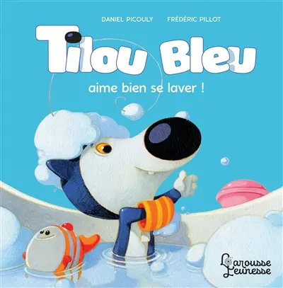 Tilou Bleu. Tilou Bleu aime bien se laver !