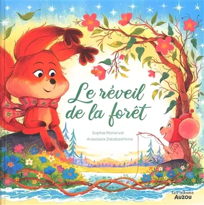 Le réveil de la forêt