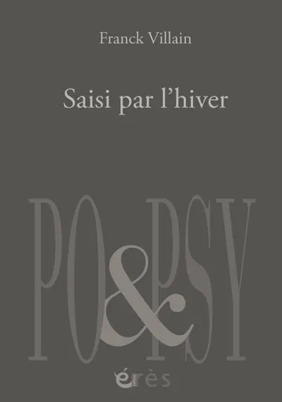 Saisi par l'hiver