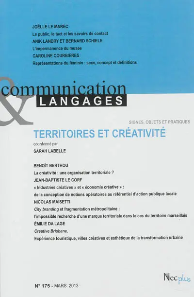 Communication & langages, n° 175. Territoires et créativité