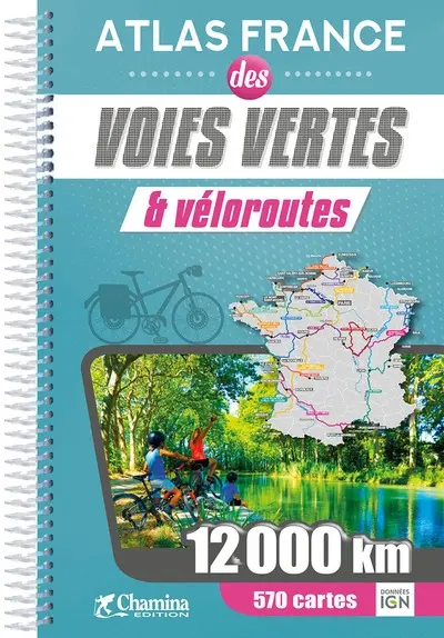Atlas France des voies vertes & véloroutes