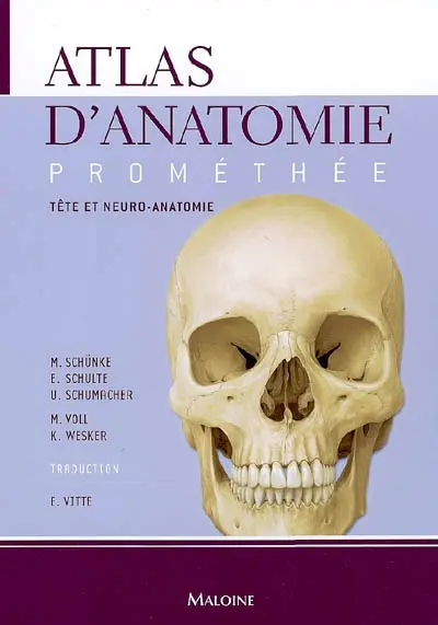 Atlas d'anatomie Prométhée. Vol. 3. Tête et neuro-anatomie