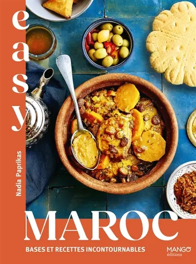 Maroc : bases et recettes incontournables