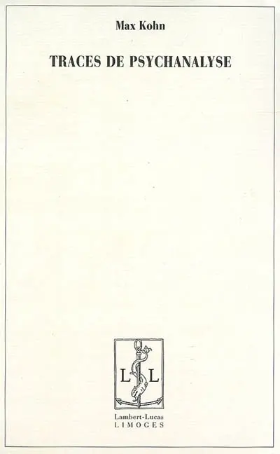 Traces de psychanalyse