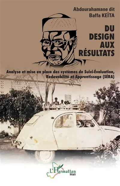 Du design aux résultats : analyse et mise en place des systèmes de Suivi-évaluation, redevabilité et apprentissage (Séra)