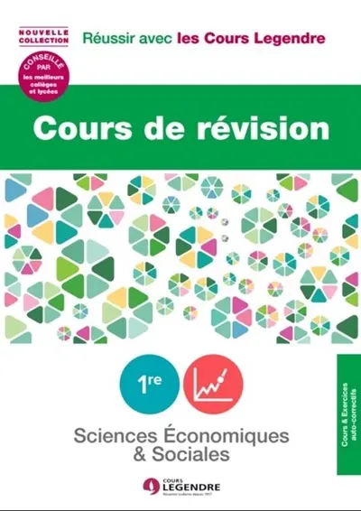 Sciences économiques et sociales, 1re : cours de révision