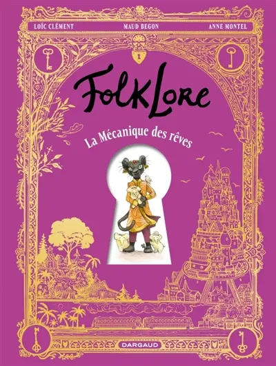 FolkLore. La mécanique des rêves