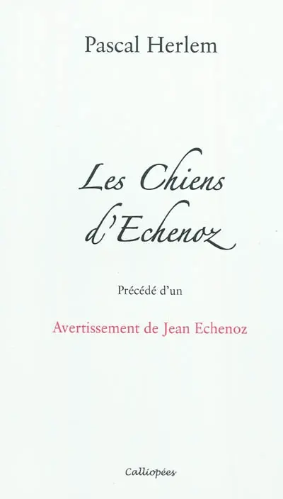Les chiens d'Echenoz