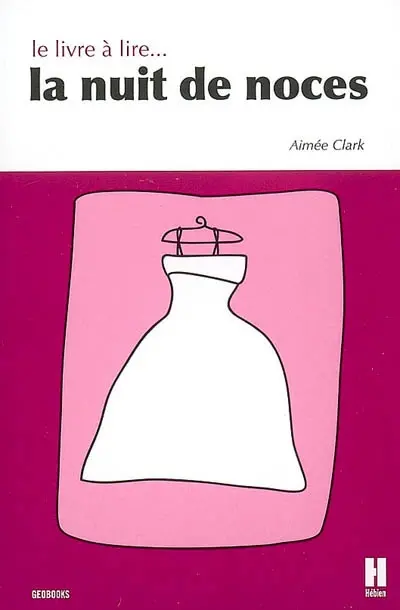 Le livre à lire la nuit de noces