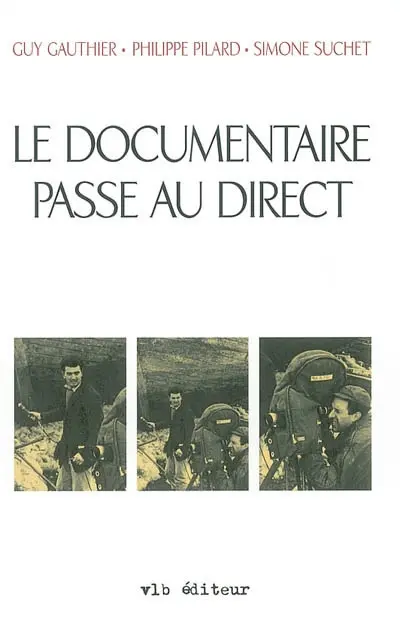 Le documentaire passe au direct