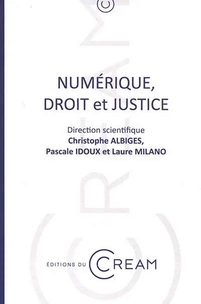 Numérique, droit et justice