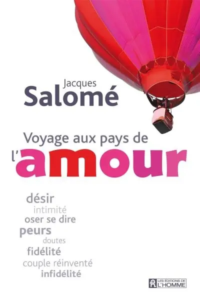 Voyage au pays de l'amour