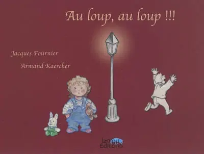 Au loup, au loup !!!